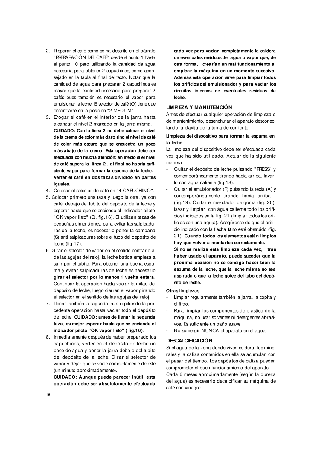 DeLonghi BAR8 manual Limpieza Y Manutención, Descalcificación 
