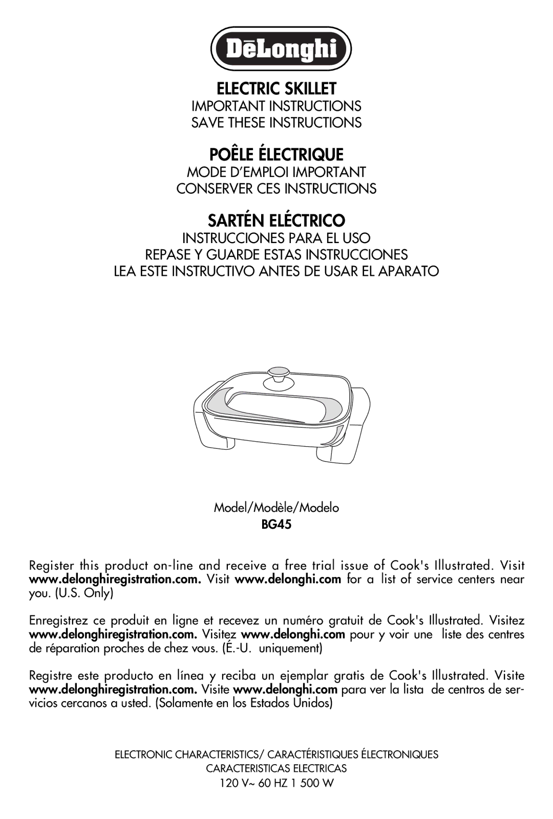 DeLonghi manual Electric Skillet, Poêle Électrique, Sartén Eléctrico, Model/Modèle/Modelo BG45 