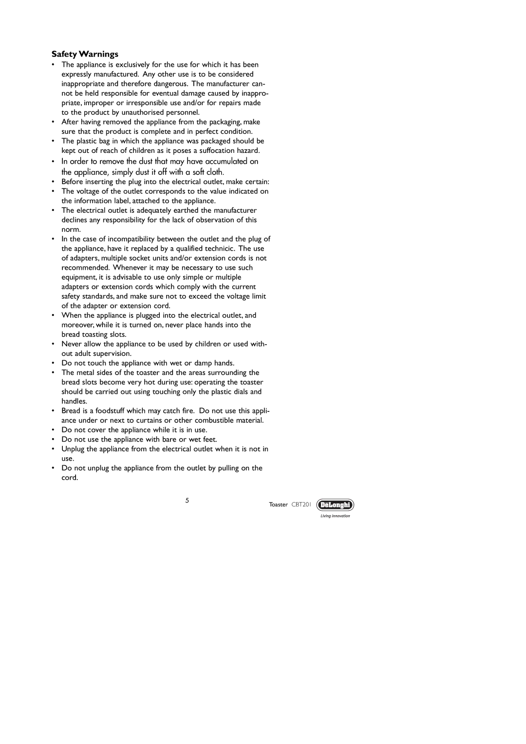 DeLonghi CBT201 manual Safety Warnings 