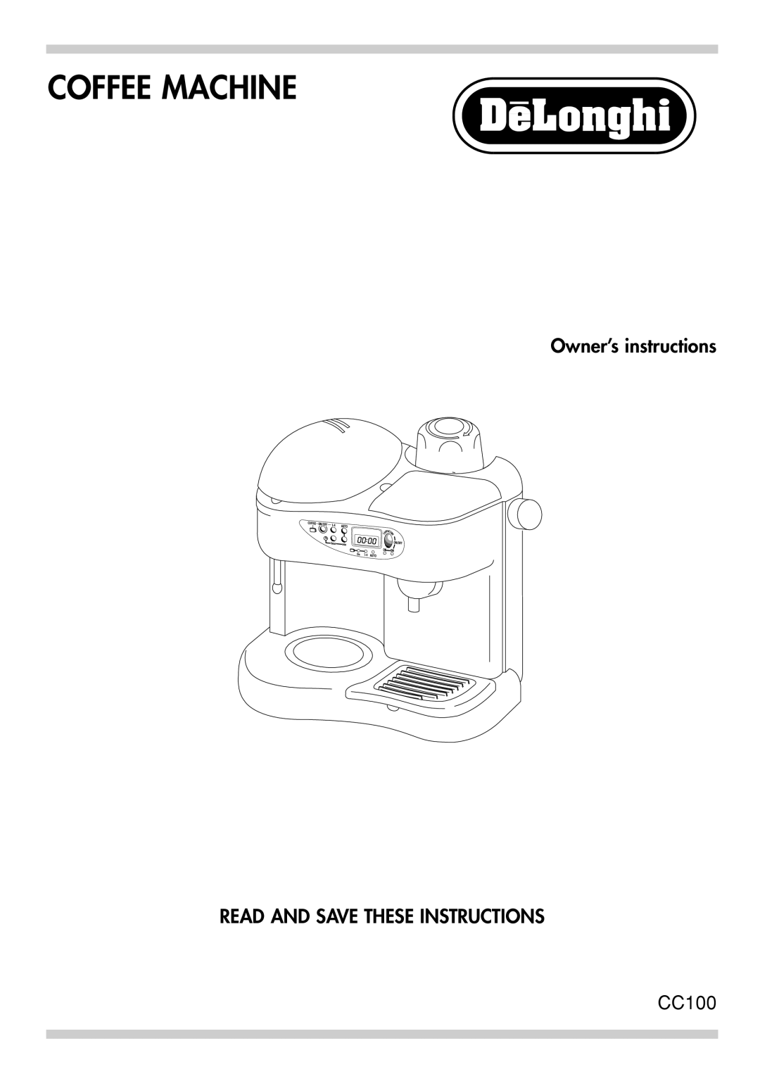 DeLonghi cc 100, CC100B manual Coffee Machine 