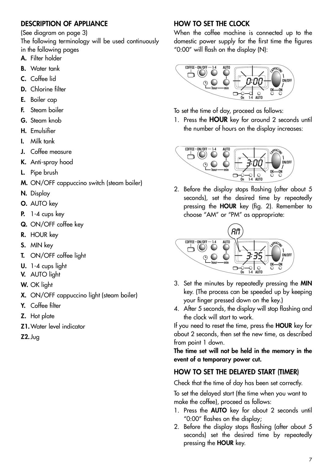 DeLonghi CC100B, cc 100 manual Description of Appliance, HOW to SET the Clock, HOW to SET the Delayed Start Timer 