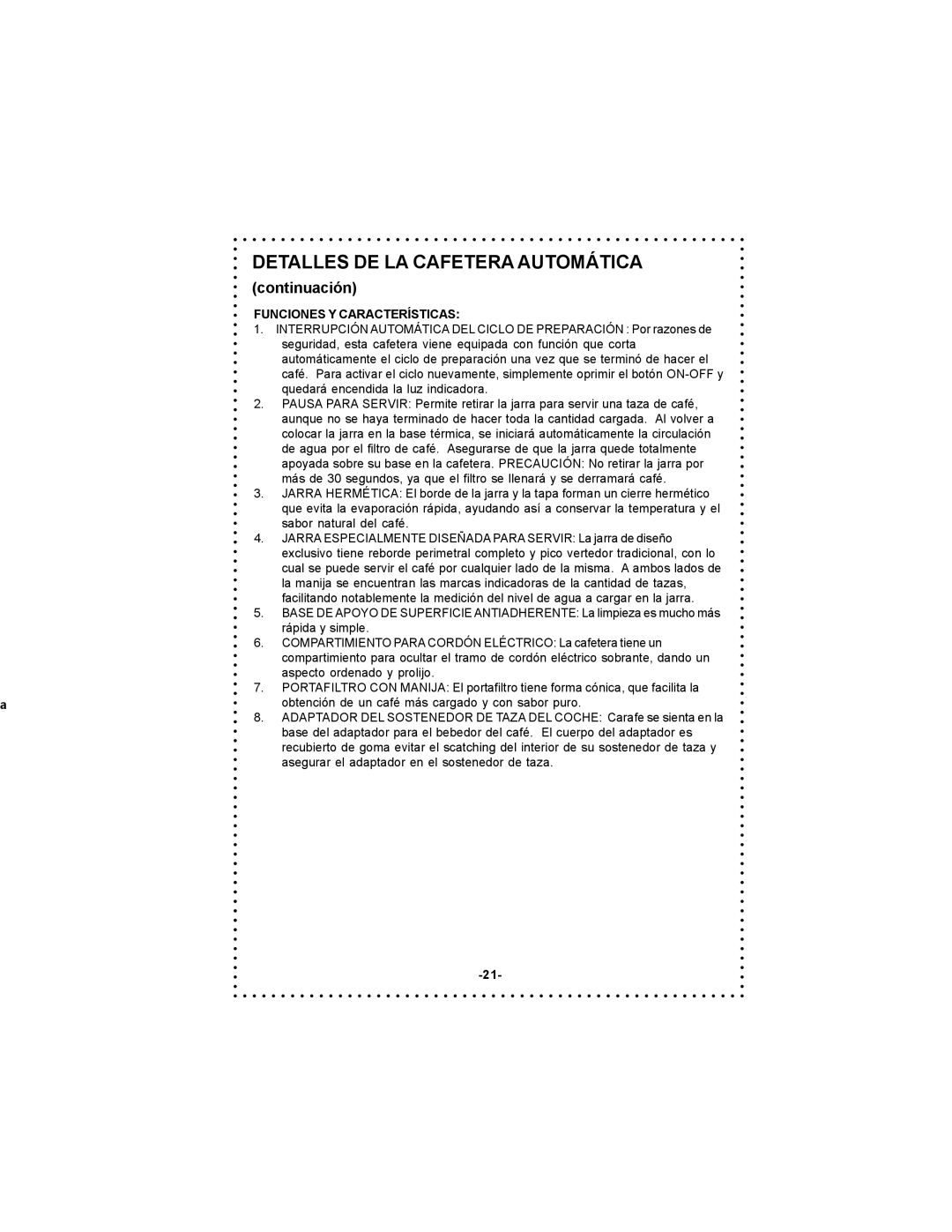 DeLonghi Coffee Makers instruction manual Continuación, Funciones Y Características 