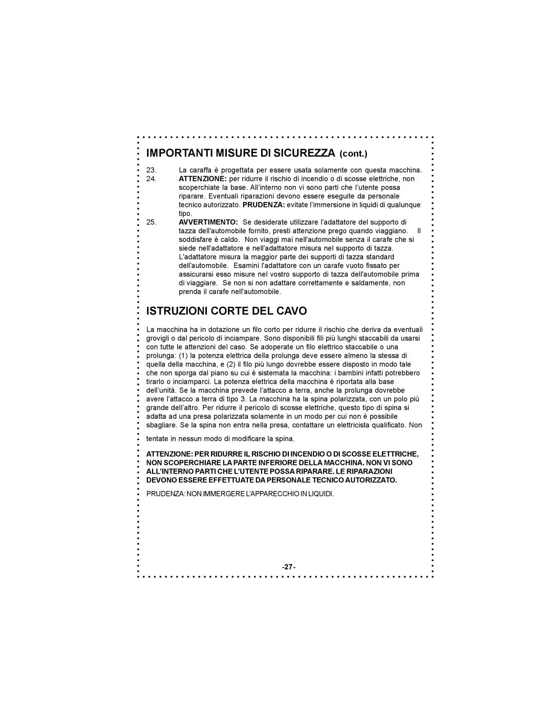 DeLonghi Coffee Makers instruction manual Importanti Misure DI Sicurezza, Istruzioni Corte DEL Cavo 