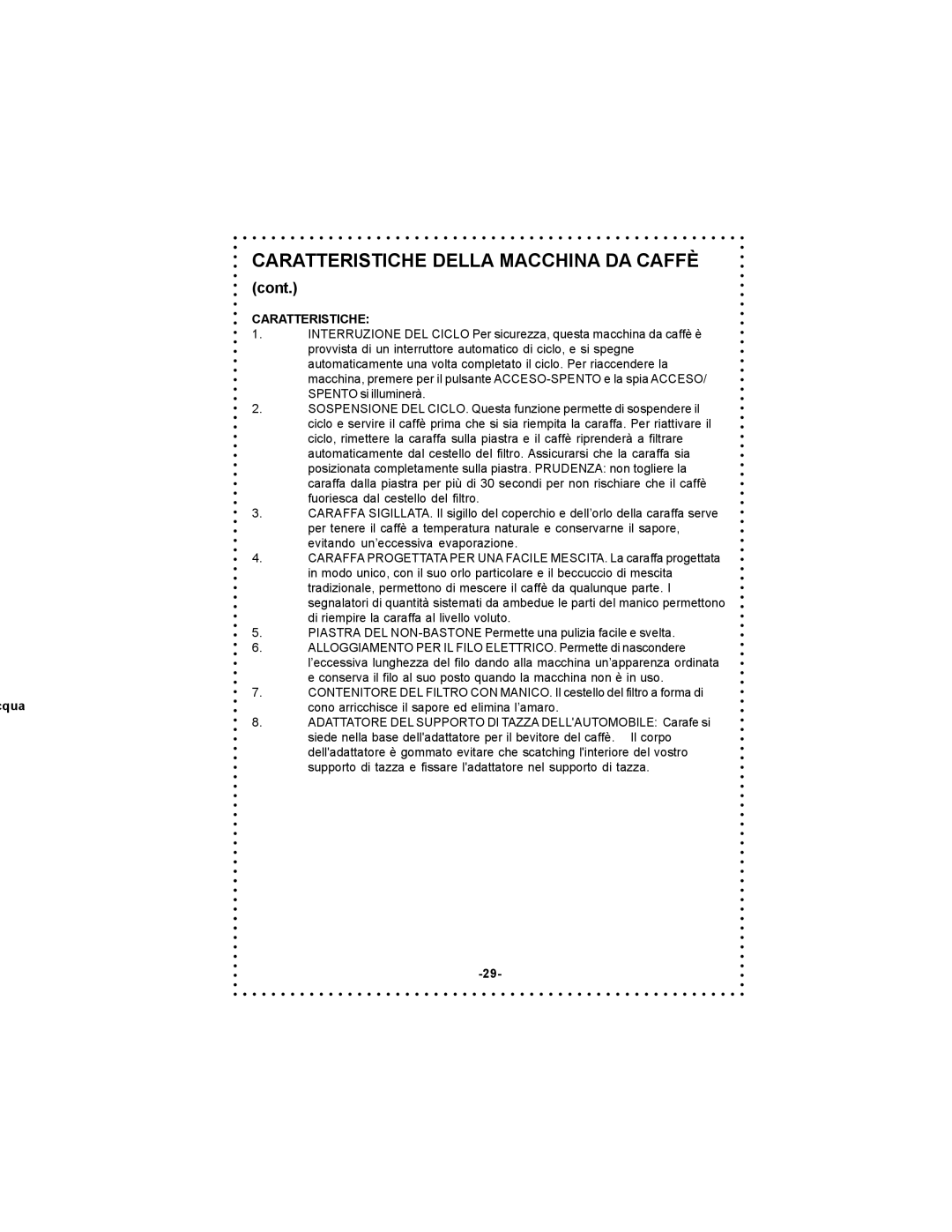 DeLonghi Coffee Makers instruction manual Cont, Caratteristiche 