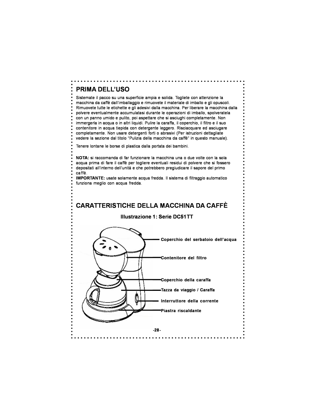 DeLonghi Coffee Makers Prima Dell’Uso, Caratteristiche Della Macchina Da Caffè, Illustrazione 1 Serie DC51TT 