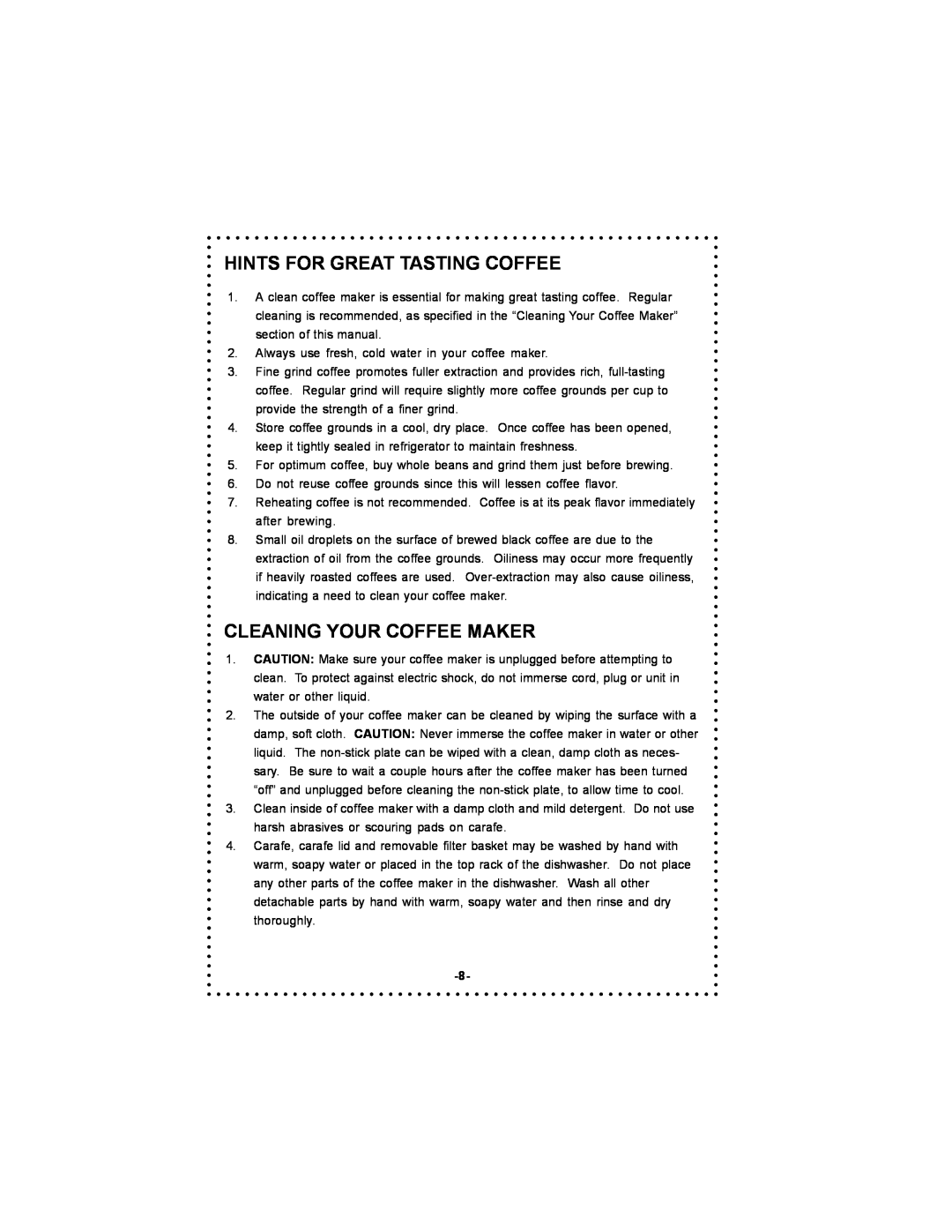 DeLonghi Coffee Makers instruction manual Hints For Great Tasting Coffee, Cleaning Your Coffee Maker 