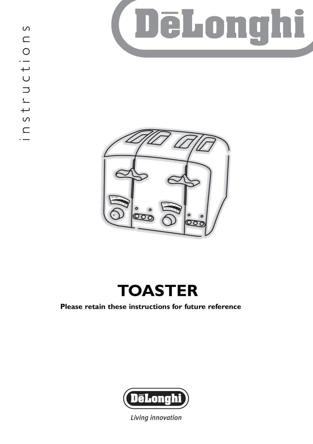 DeLonghi CT04R manual Toaster, Please retain these instructions for future reference 