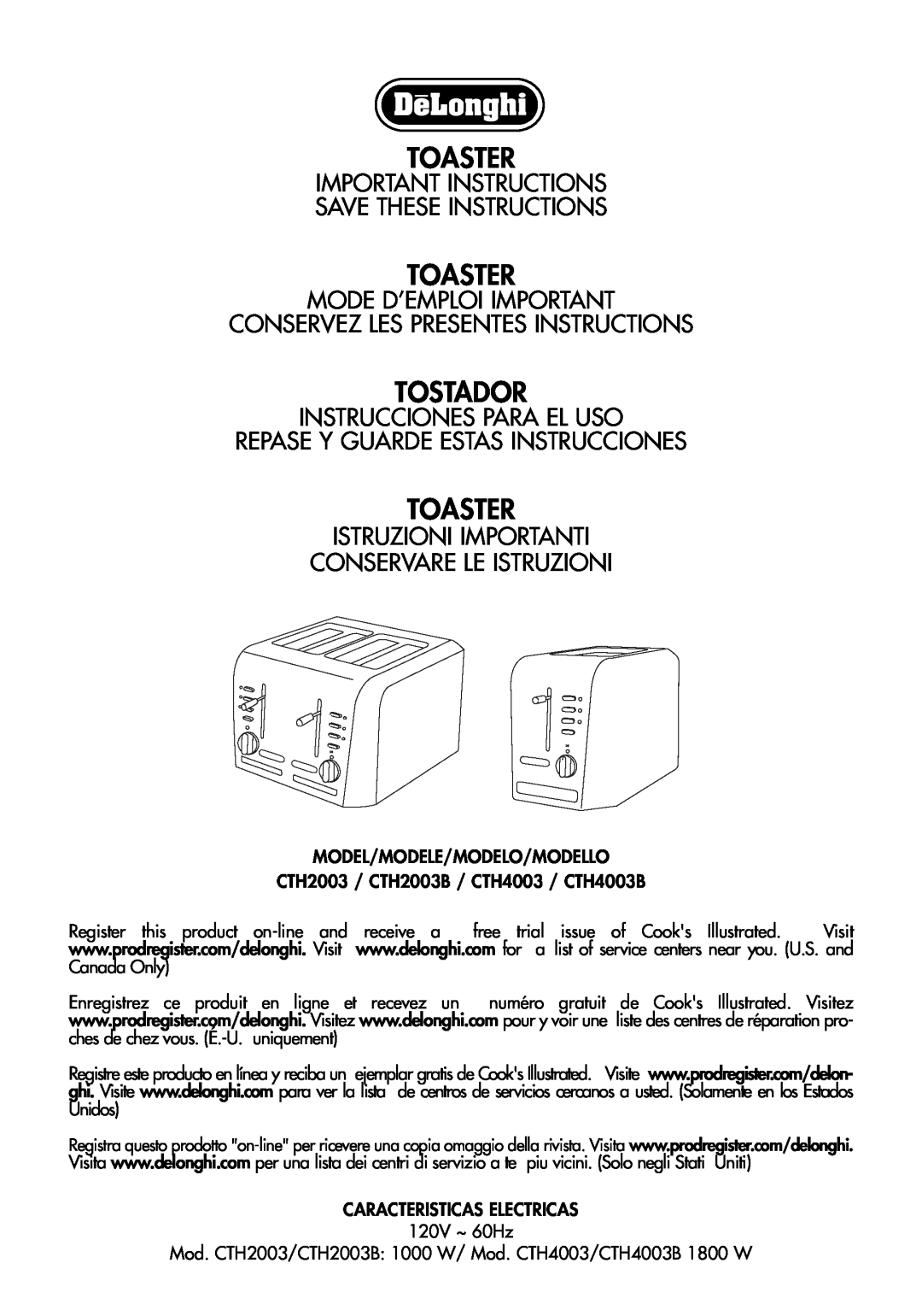 DeLonghi CTH2003B manual Toaster, Tostador, Important Instructions Save These Instructions, Mode D’Emploi Important 