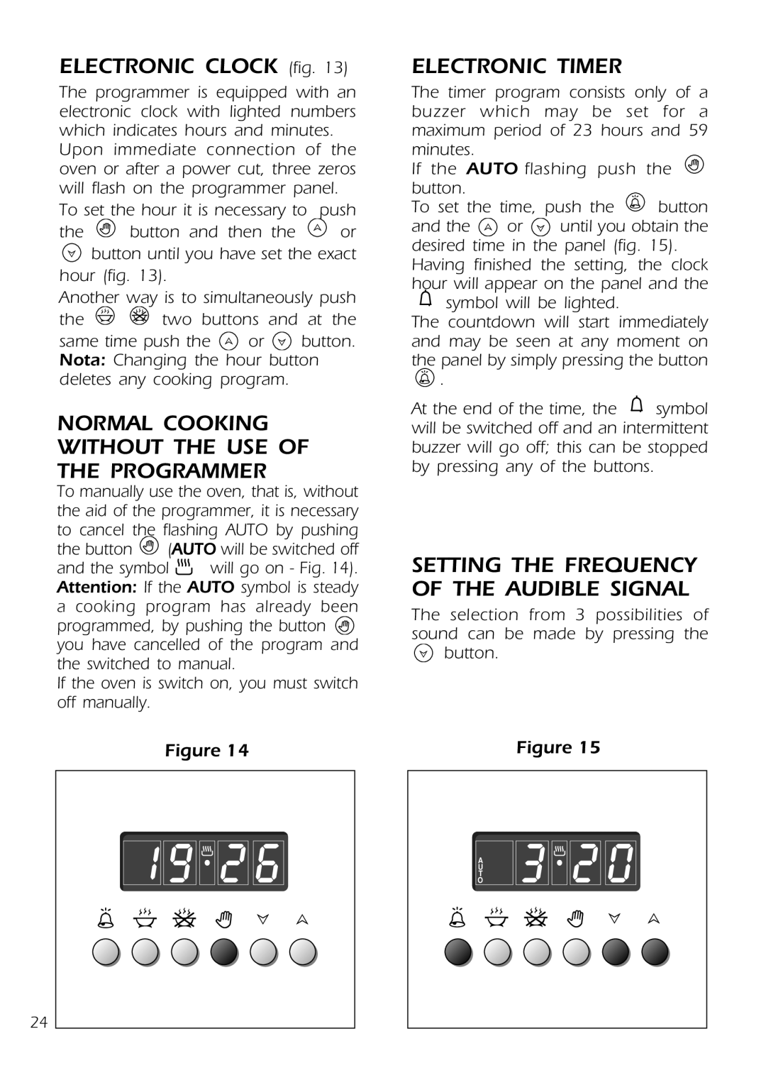 DeLonghi D 61 E manual Normal Cooking Without the USE of the Programmer, Electronic Timer 