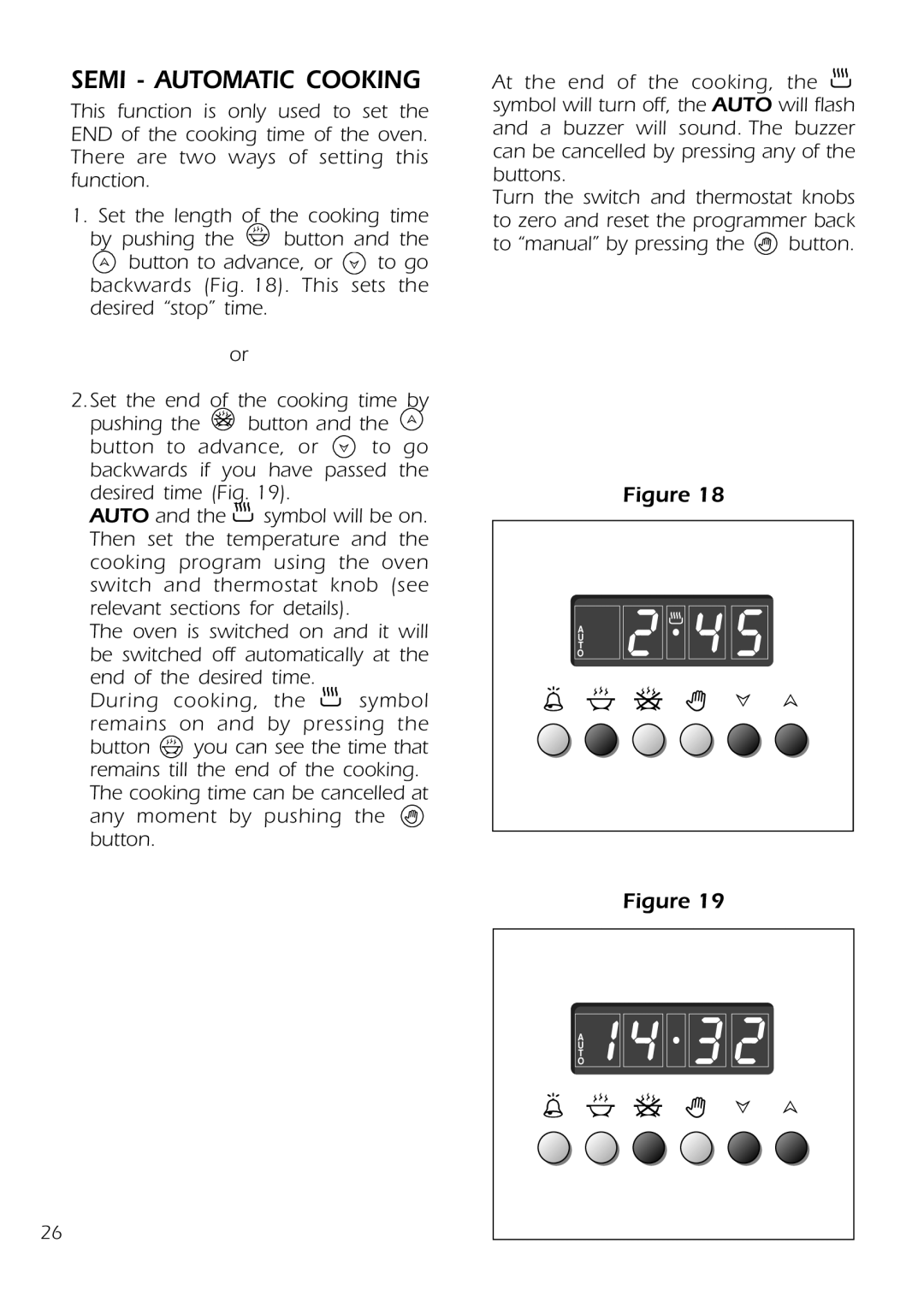 DeLonghi D 61 E manual Semi Automatic Cooking 