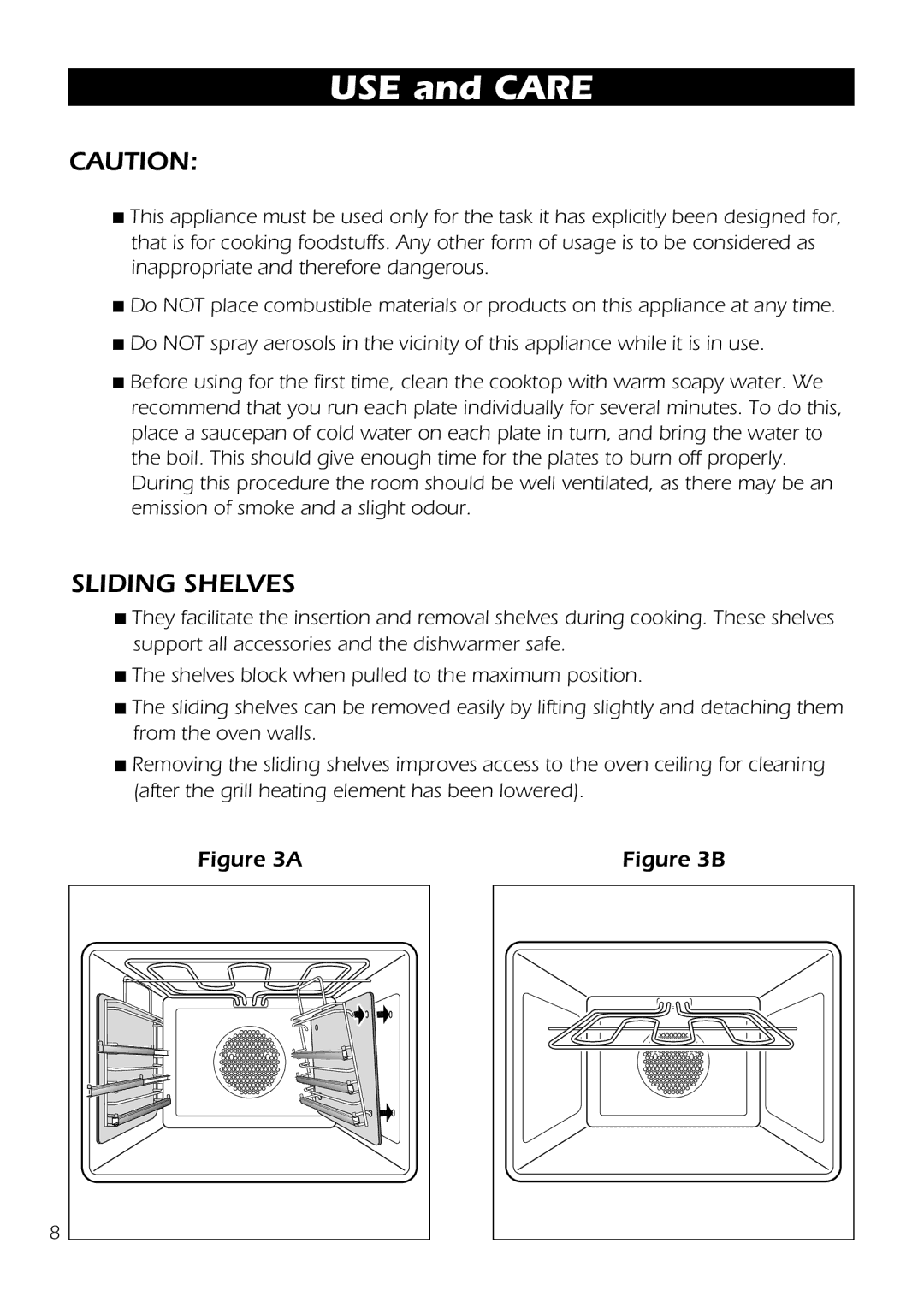 DeLonghi D 61 E manual USE and Care, Sliding Shelves 