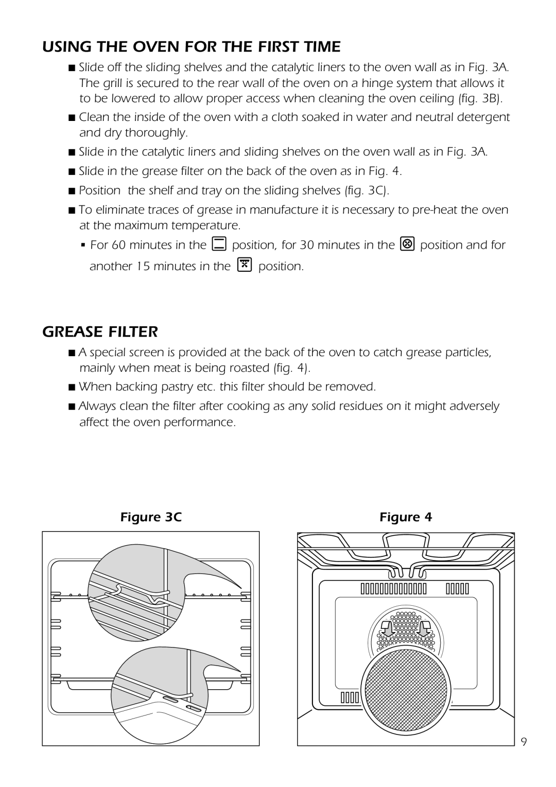 DeLonghi D 61 E manual Using the Oven for the First Time, Grease Filter 