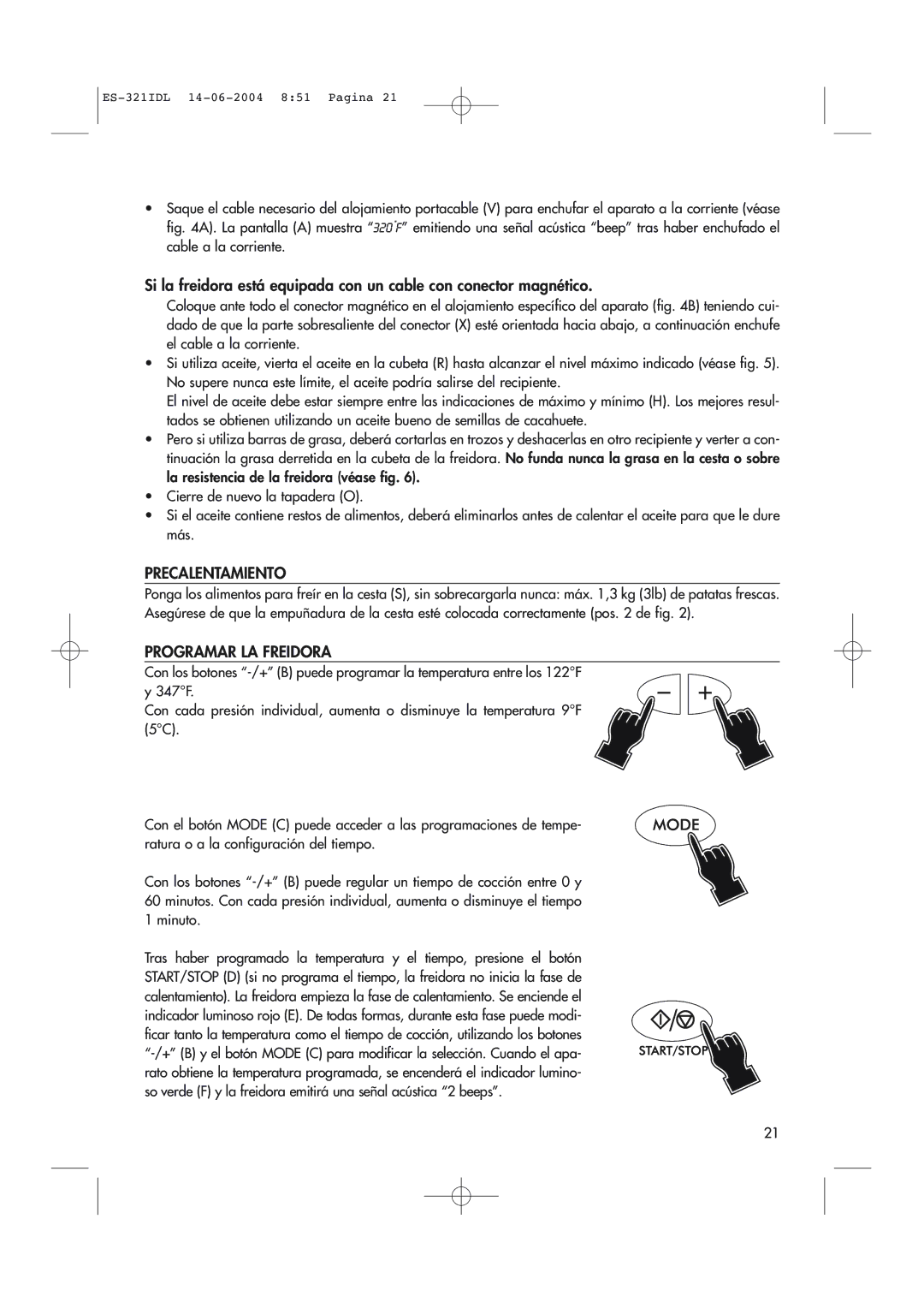 DeLonghi D14427DZ manual Precalentamiento, Programar LA Freidora 