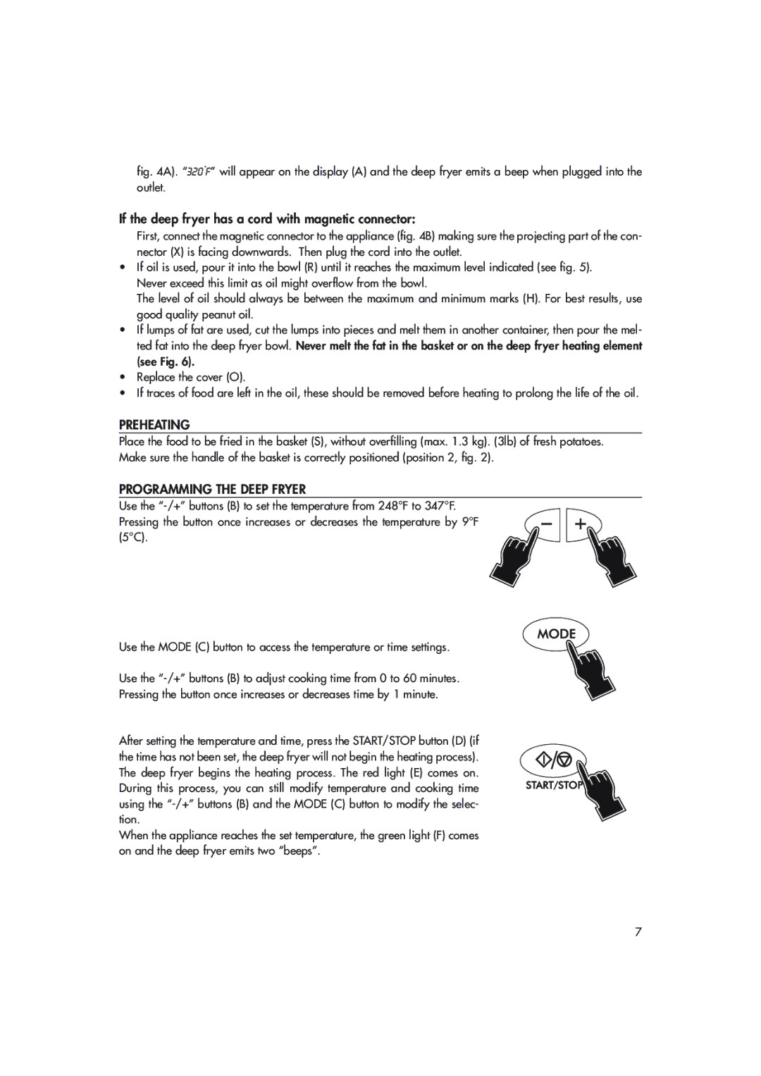 DeLonghi D14527DZ manual If the deep fryer has a cord with magnetic connector, Preheating, Programming the Deep Fryer 