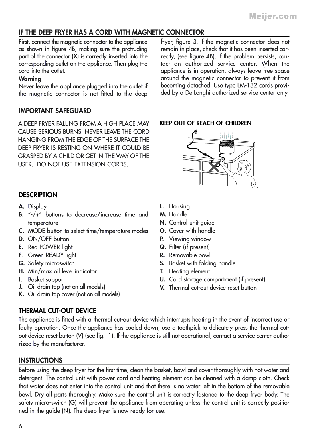 DeLonghi D24527 manual If the Deep Fryer has a Cord with Magnetic Connector, Important Safeguard, Description, Instructions 