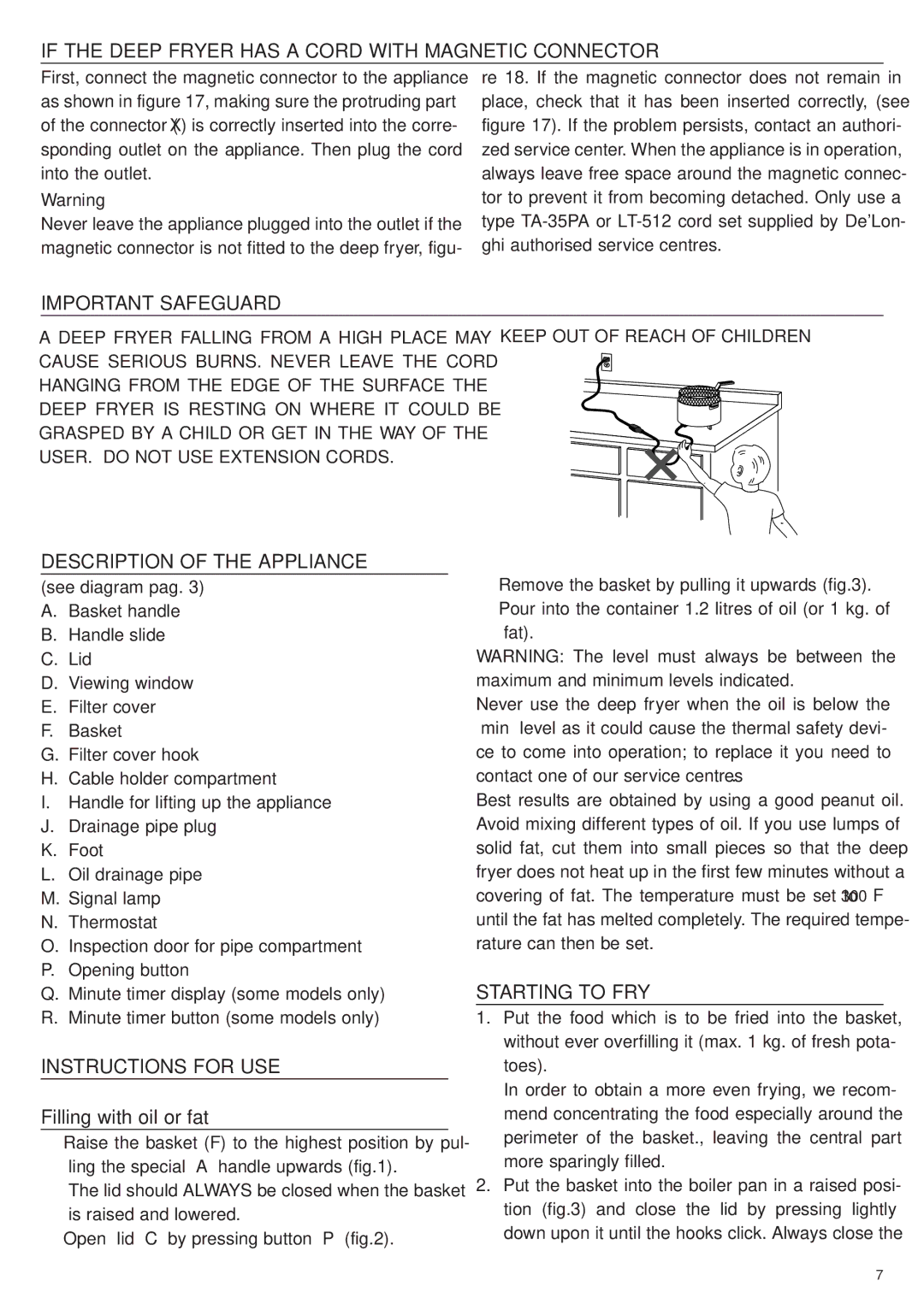 DeLonghi D28313 If the Deep Fryer has a Cord with Magnetic Connector, Important Safeguard, Description of the Appliance 