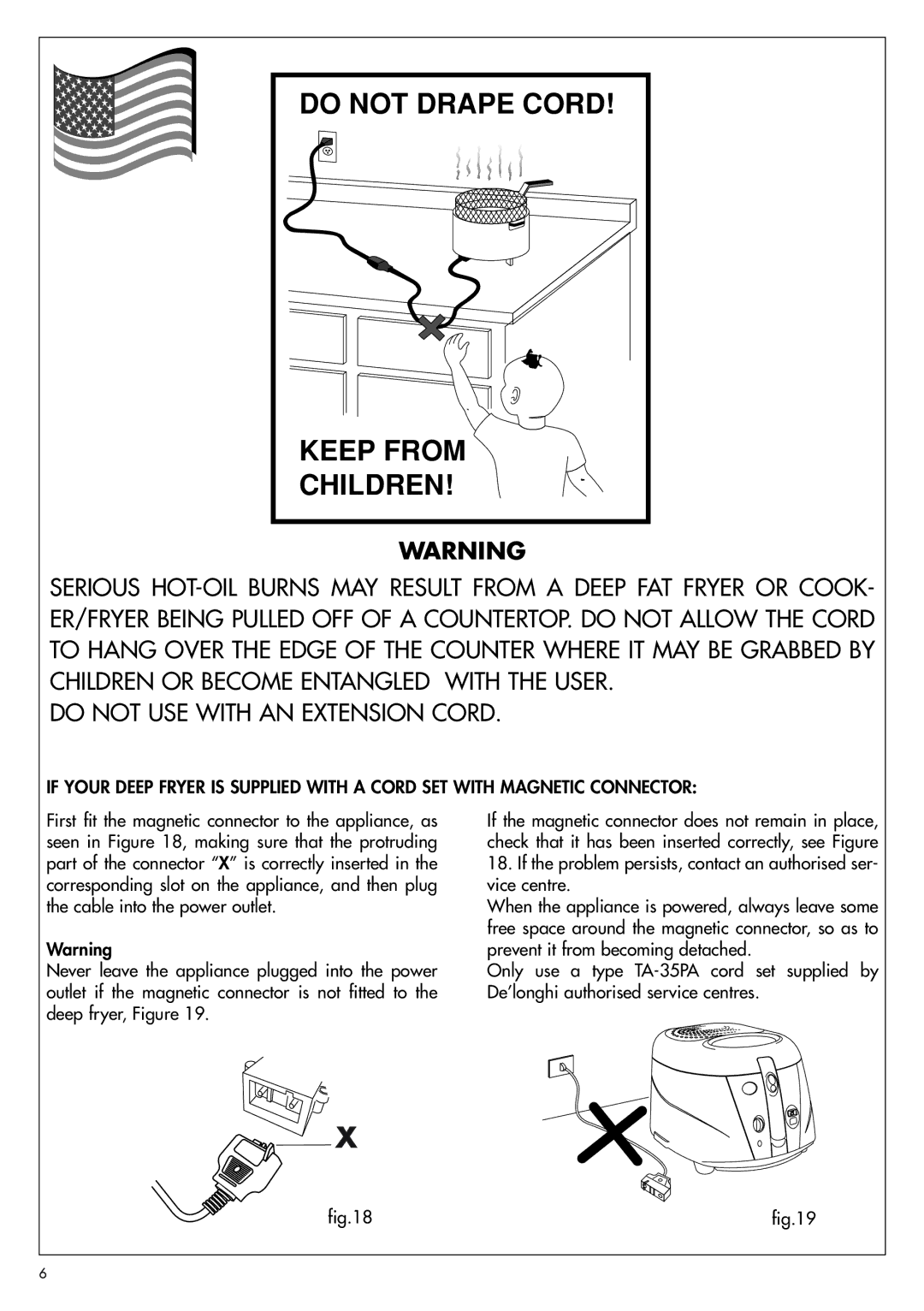 DeLonghi D895UX manual Children, Do not USE with AN Extension Cord 