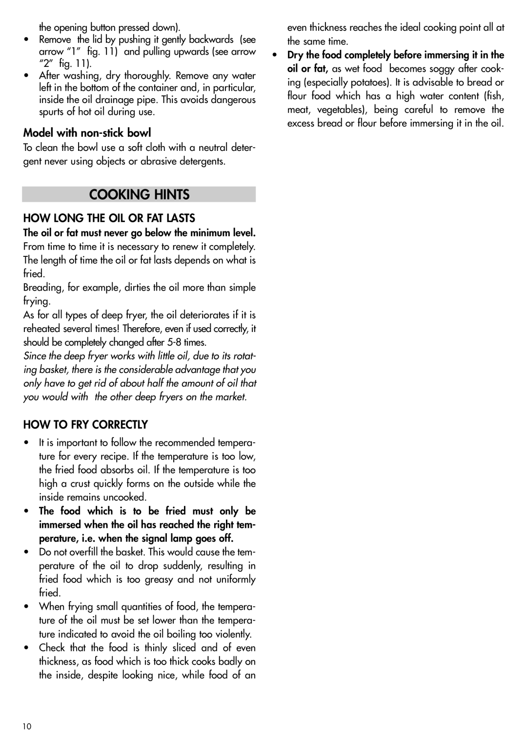 DeLonghi D895UX manual Cooking Hints, HOW Long the OIL or FAT Lasts, HOW to FRY Correctly 