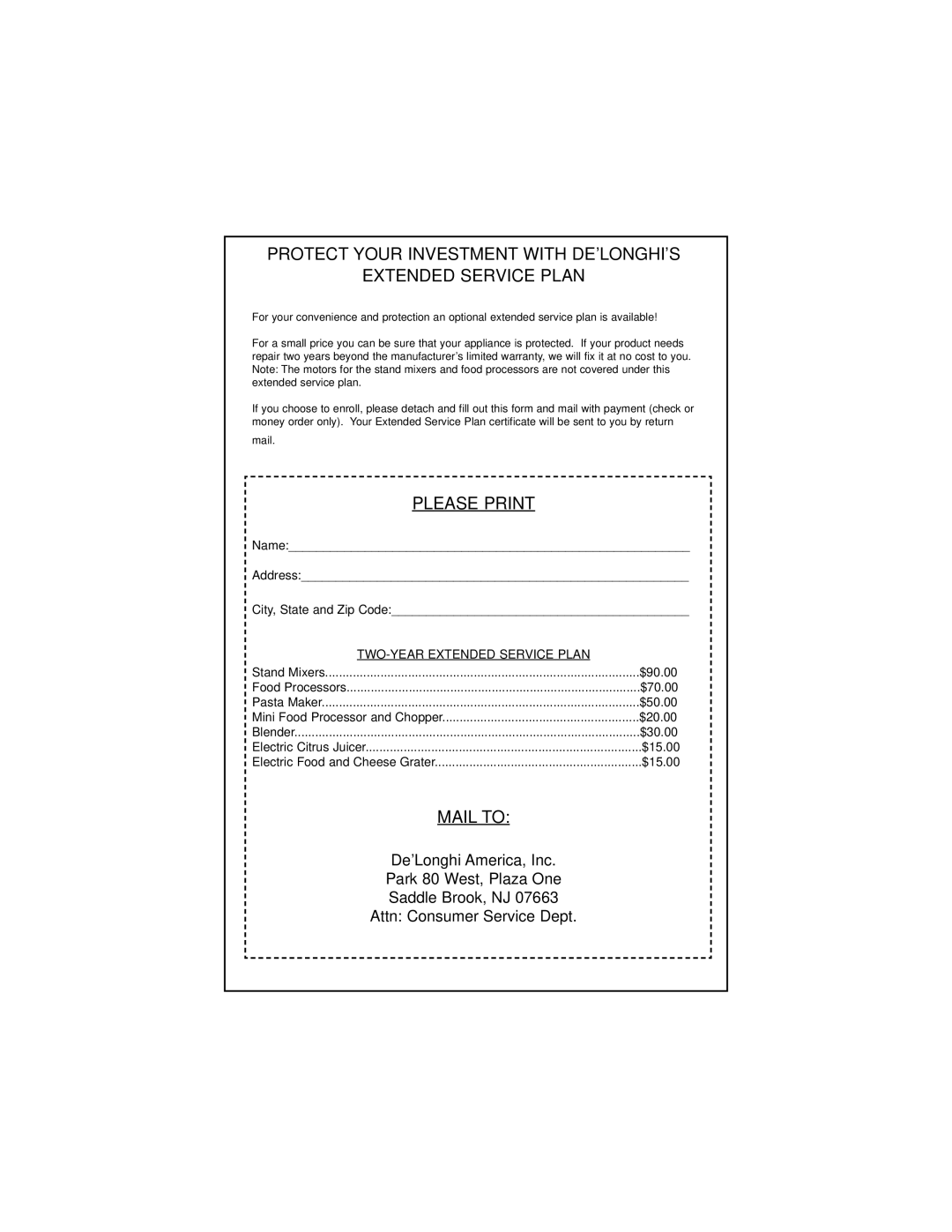 DeLonghi DBL740 Series instruction manual Please Print, Mail to, TWO-YEAR Extended Service Plan 