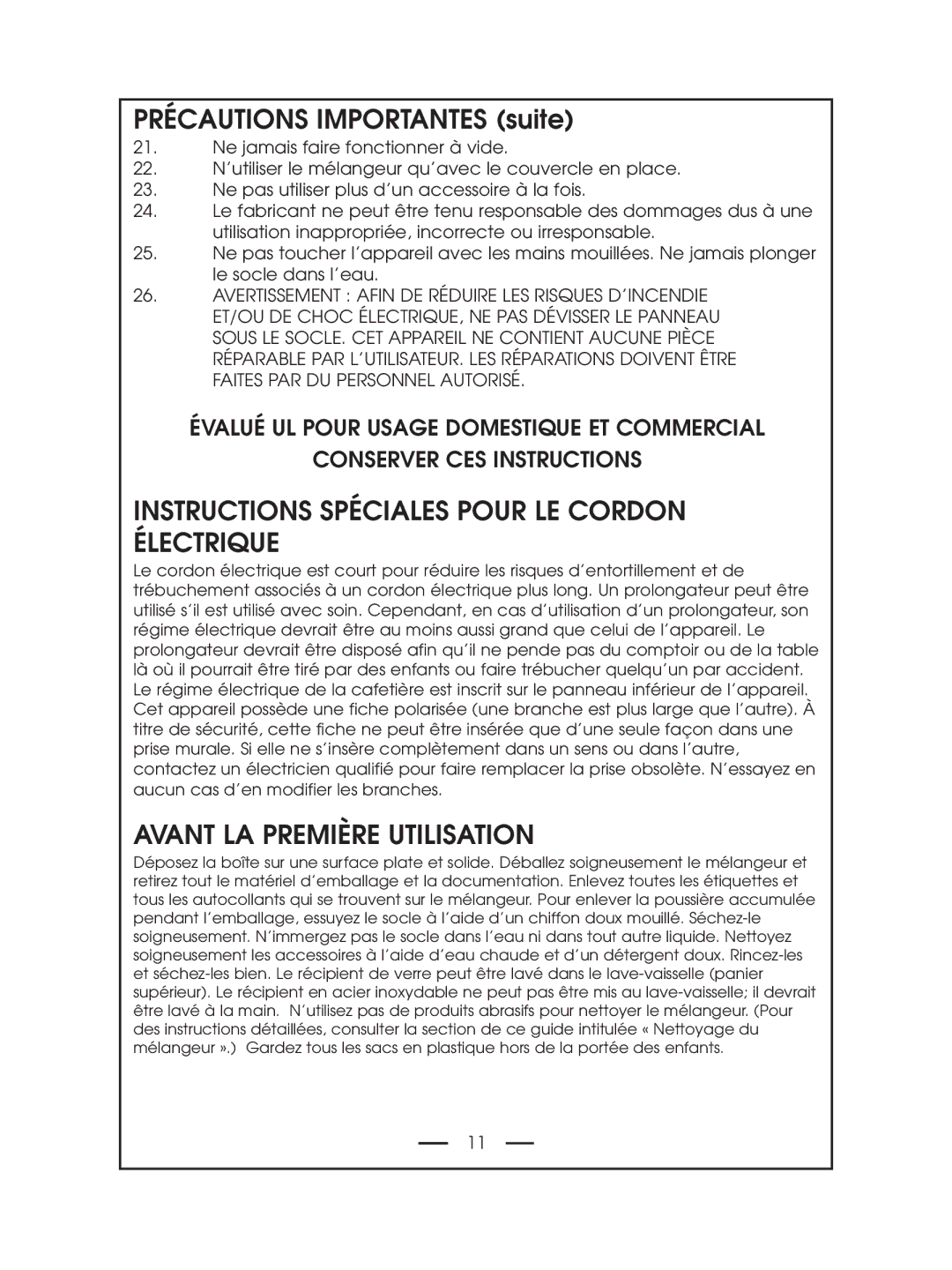 DeLonghi DBL750 Series instruction manual Précautions Importantes suite, Instructions Spéciales Pour LE Cordon Électrique 