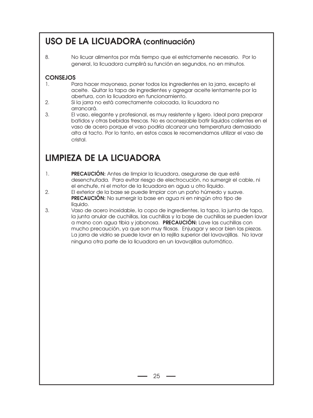 DeLonghi DBL750 Series instruction manual Limpieza De La Licuadora, USO DE LA LICUADORA continuación, Consejos 