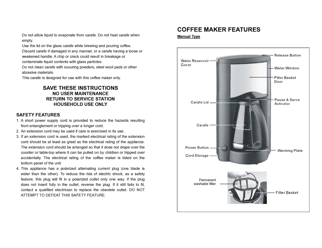 DeLonghi DC 76 manual Coffee Maker Features, Manual Type 