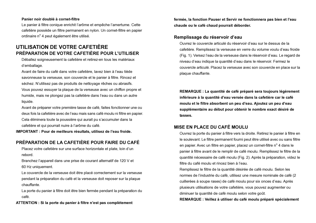 DeLonghi DC 76 manual Préparation DE Votre Cafetière Pour L’UTILISER, Préparation DE LA Cafetière Pour Faire DU Café 