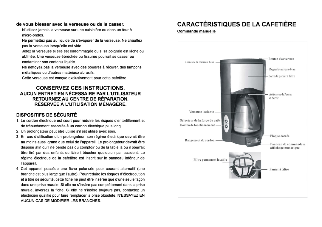 DeLonghi DC 78 TC manual Caractéristiques De La Cafetière, Conservez Ces Instructions, Dispositifs De Sécurité 