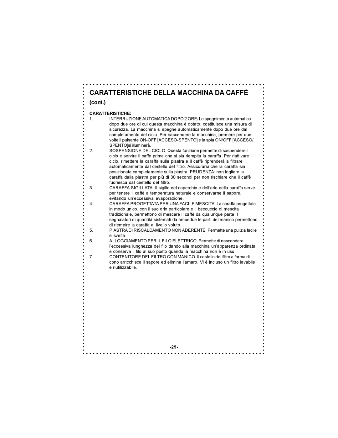 DeLonghi DC500 instruction manual Cont, Caratteristiche 