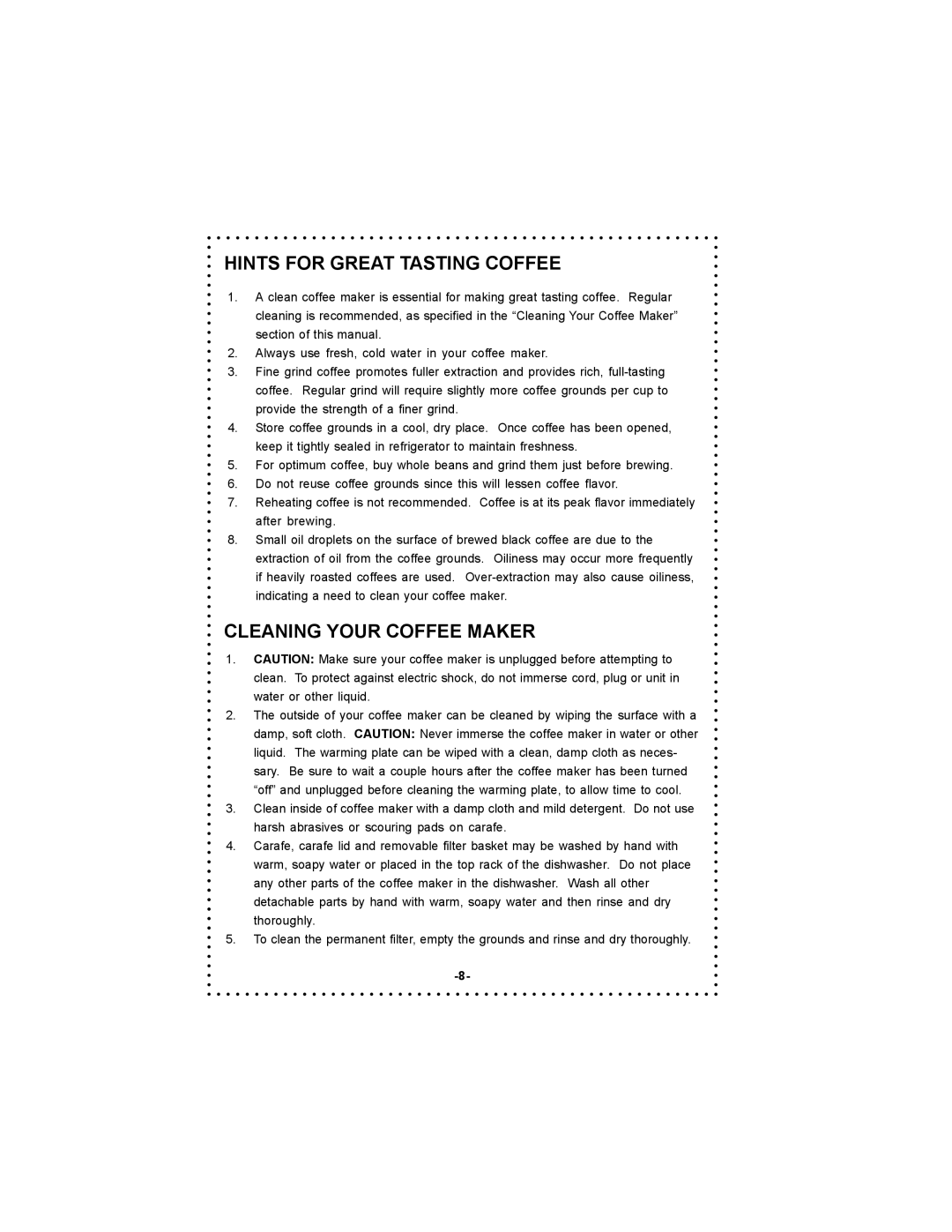 DeLonghi DC500 instruction manual Hints for Great Tasting Coffee, Cleaning Your Coffee Maker 