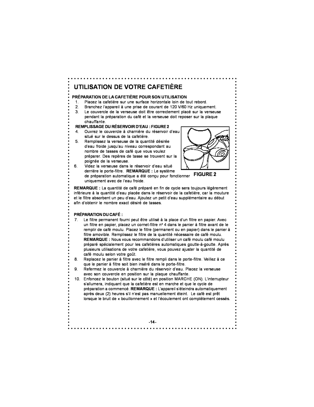 DeLonghi DC500 instruction manual Utilisation De Votre Cafetière, Figure, Préparation De La Cafetière Pour Son Utilisation 