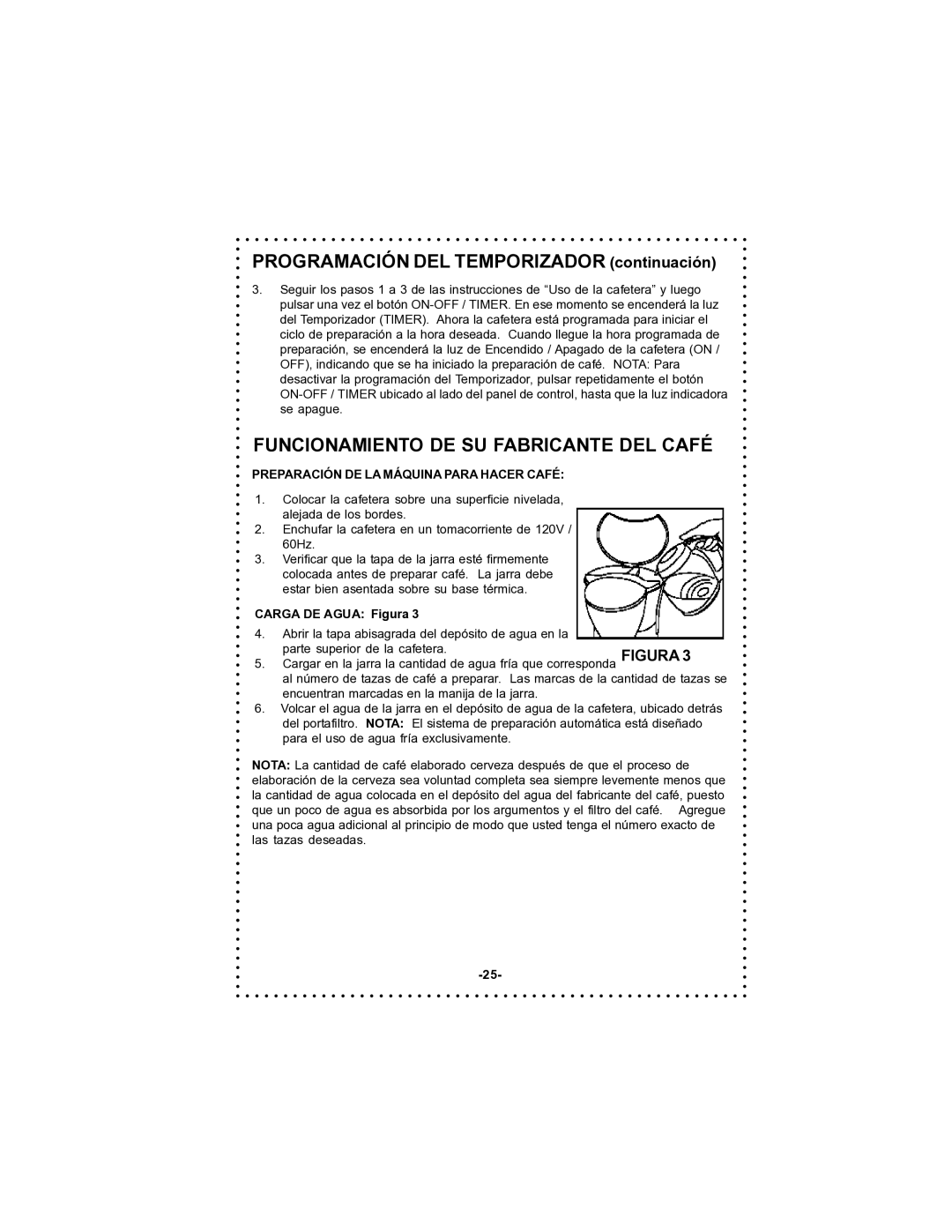 DeLonghi DC50 Programación DEL Temporizador continuación, Funcionamiento DE SU Fabricante DEL Café, Carga DE Agua Figura 