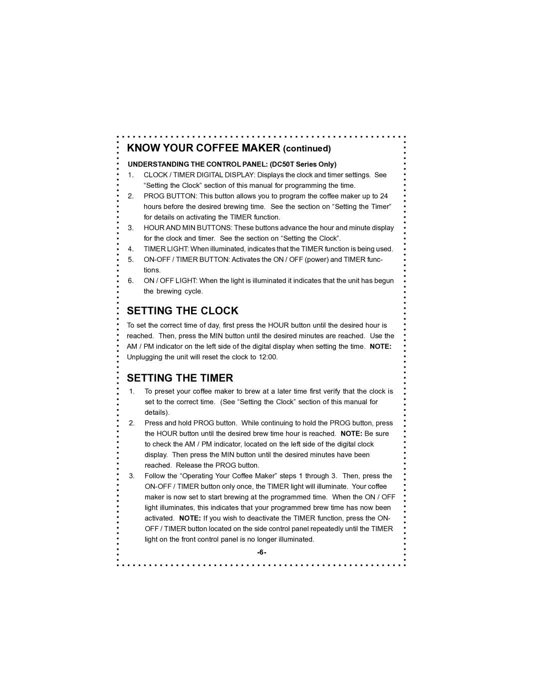 DeLonghi instruction manual Setting the Clock, Setting the Timer, Understanding the Control Panel DC50T Series Only 