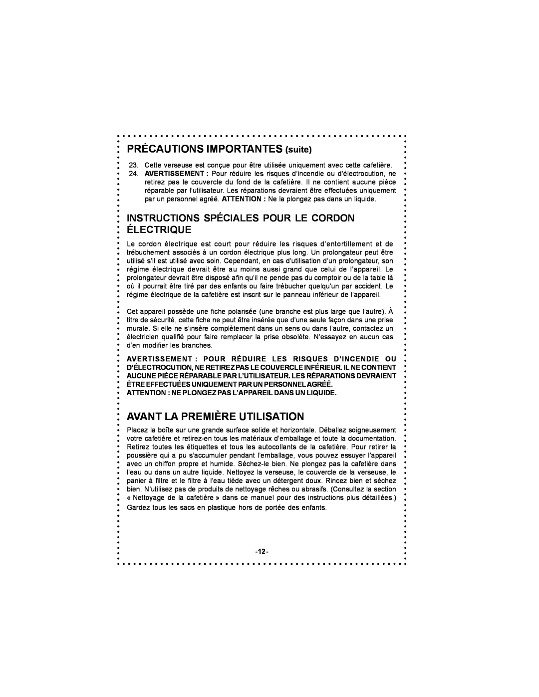DeLonghi DC50T instruction manual PRÉCAUTIONS IMPORTANTES suite, Avant La Première Utilisation 