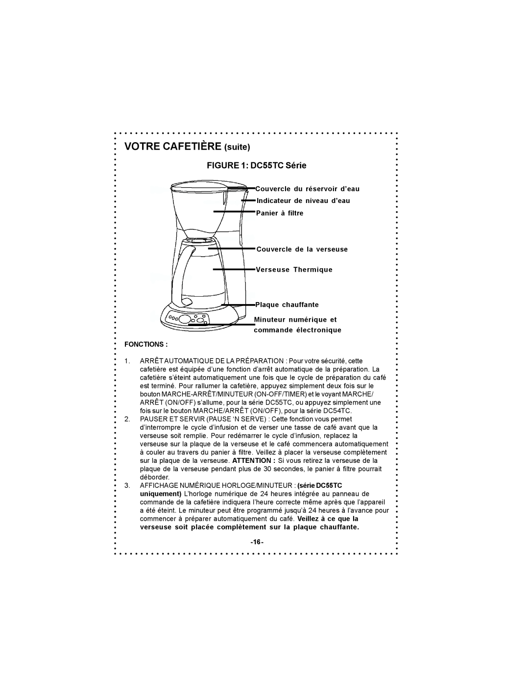 DeLonghi DC54TC, DC55TC instruction manual Votre Cafetière suite, Fonctions 