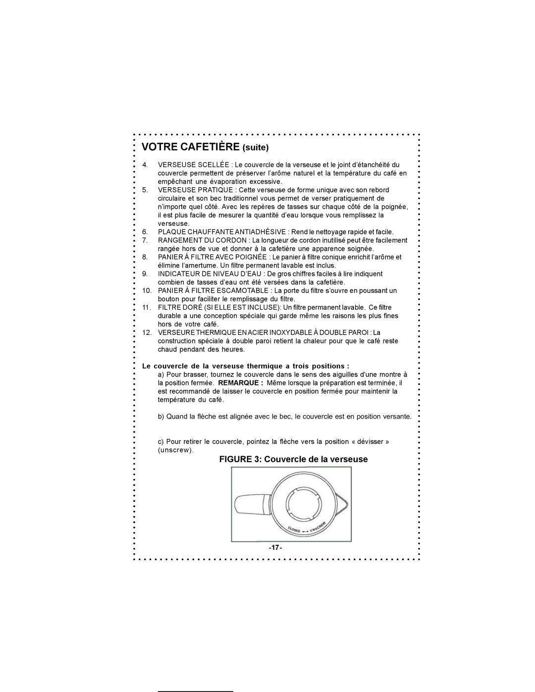 DeLonghi DC55TC, DC54TC instruction manual Couvercle de la verseuse, Le couvercle de la verseuse thermique a trois positions 