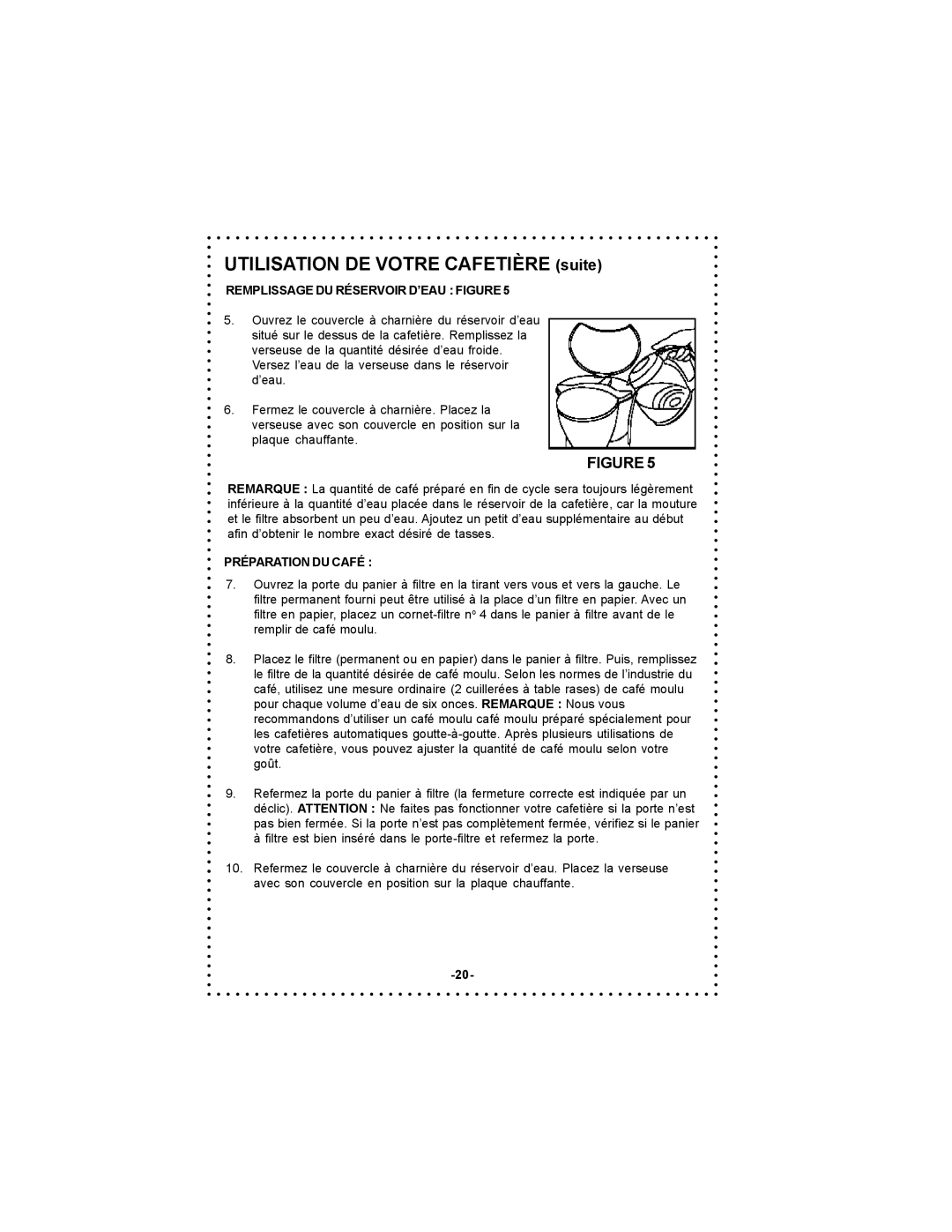 DeLonghi DC54TC, DC55TC Utilisation DE Votre Cafetière suite, Remplissage DU Réservoir D’EAU Figure, Préparation DU Café 