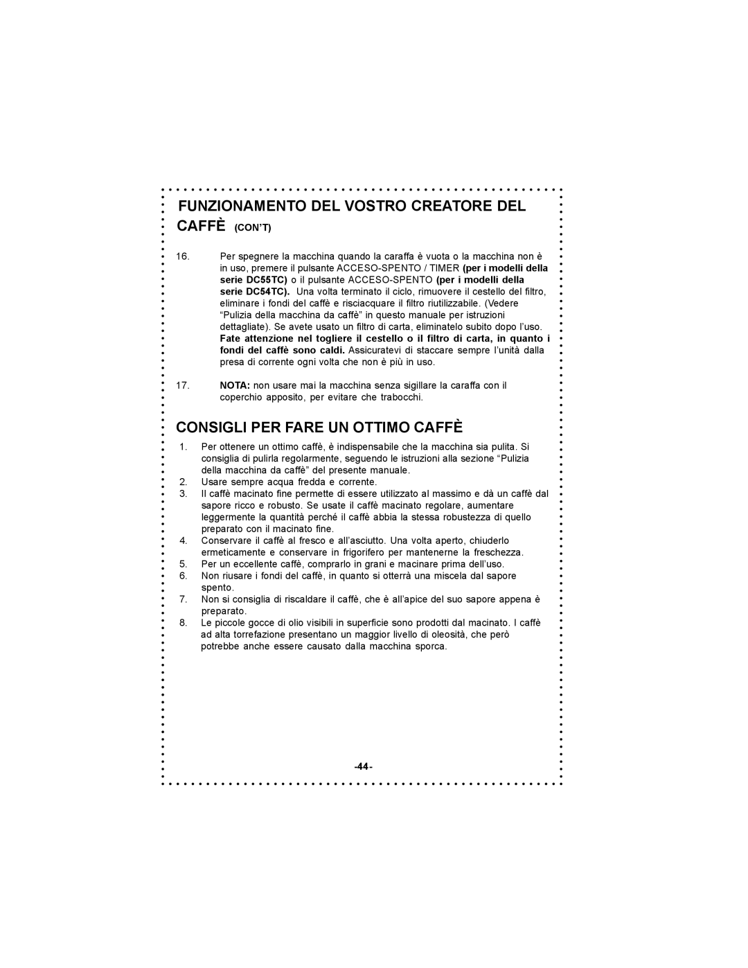 DeLonghi DC54TC, DC55TC instruction manual Consigli PER Fare UN Ottimo Caffè 