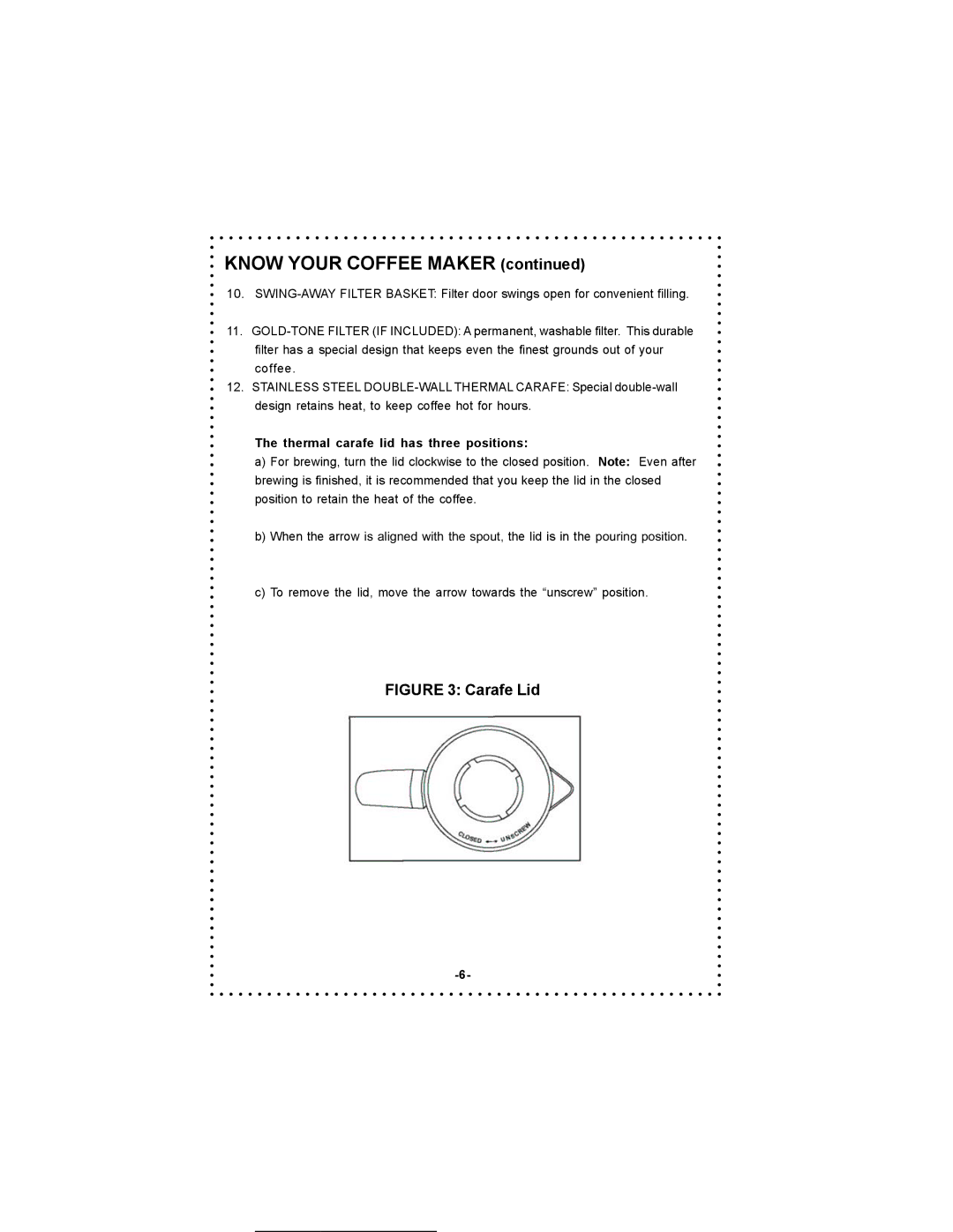 DeLonghi DC54TC, DC55TC instruction manual Carafe Lid, Thermal carafe lid has three positions 