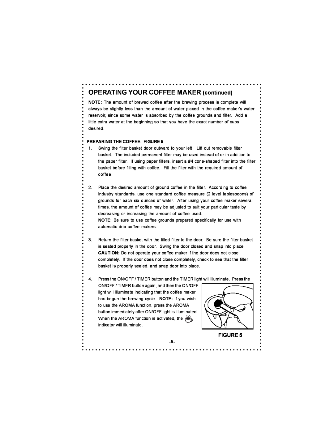 DeLonghi DC56T instruction manual OPERATING YOUR COFFEE MAKER continued, Preparing The Coffee Figure 