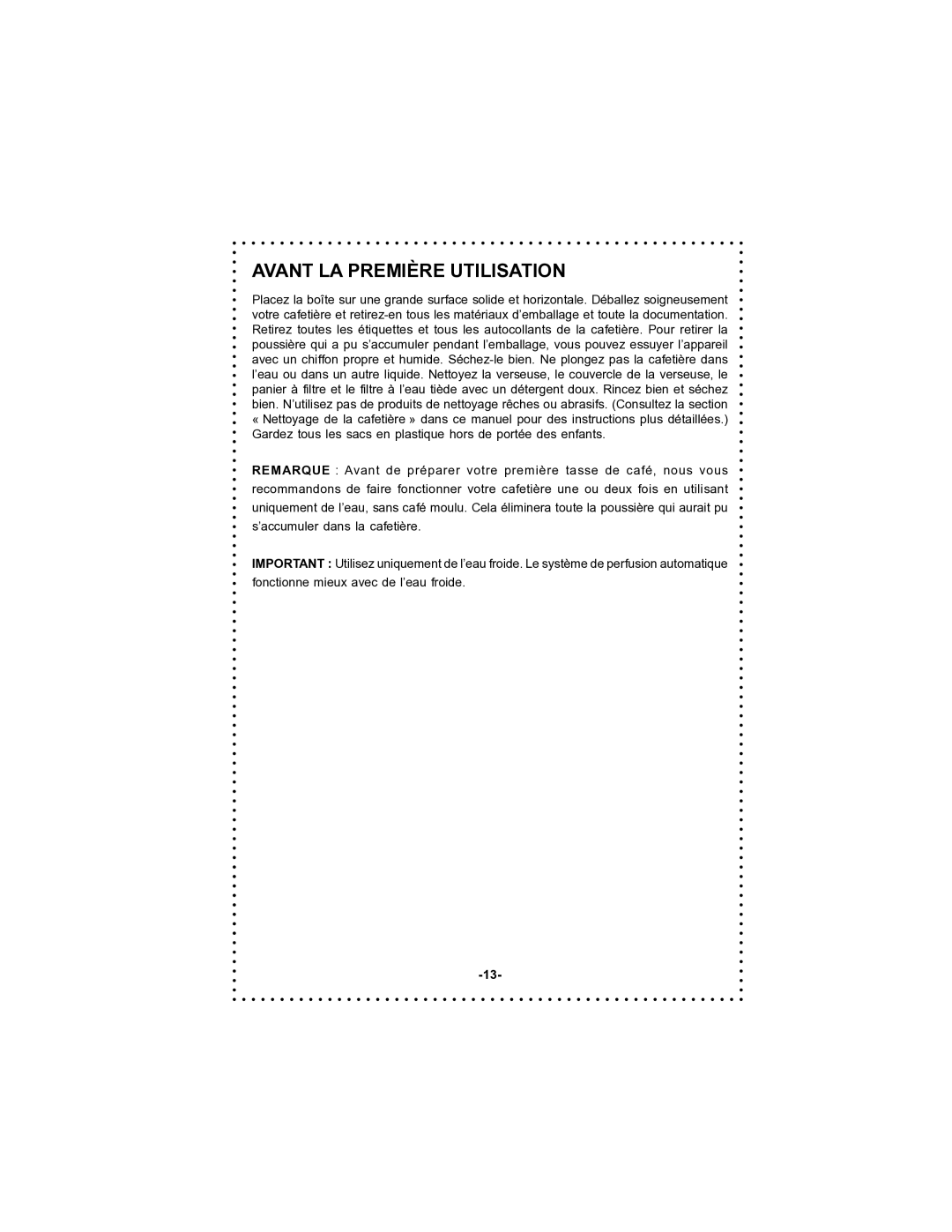 DeLonghi DC59TW instruction manual Avant LA Première Utilisation 