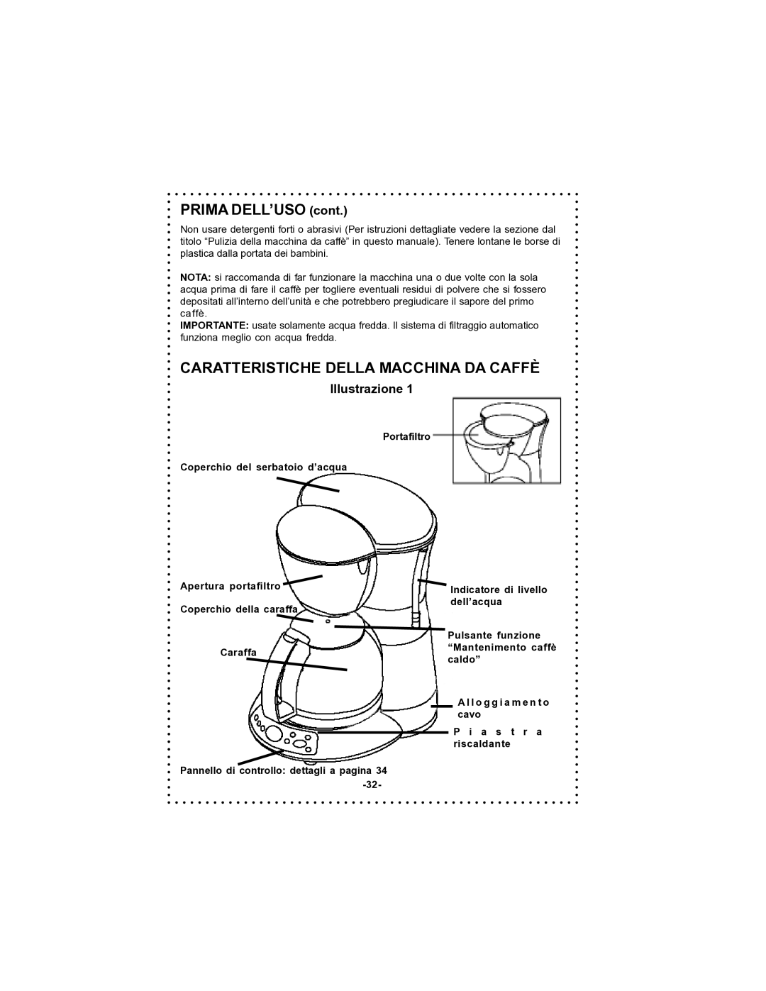 DeLonghi DC59TW instruction manual Prima DELL’USO, Caratteristiche Della Macchina DA Caffè 