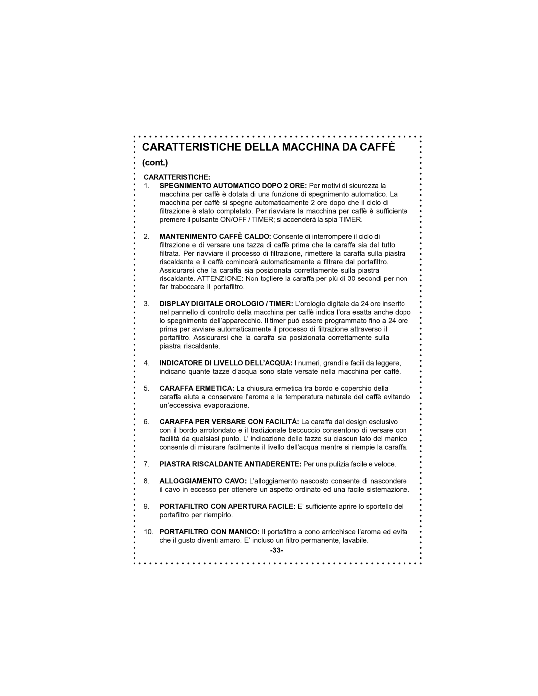 DeLonghi DC59TW instruction manual Cont, Caratteristiche 