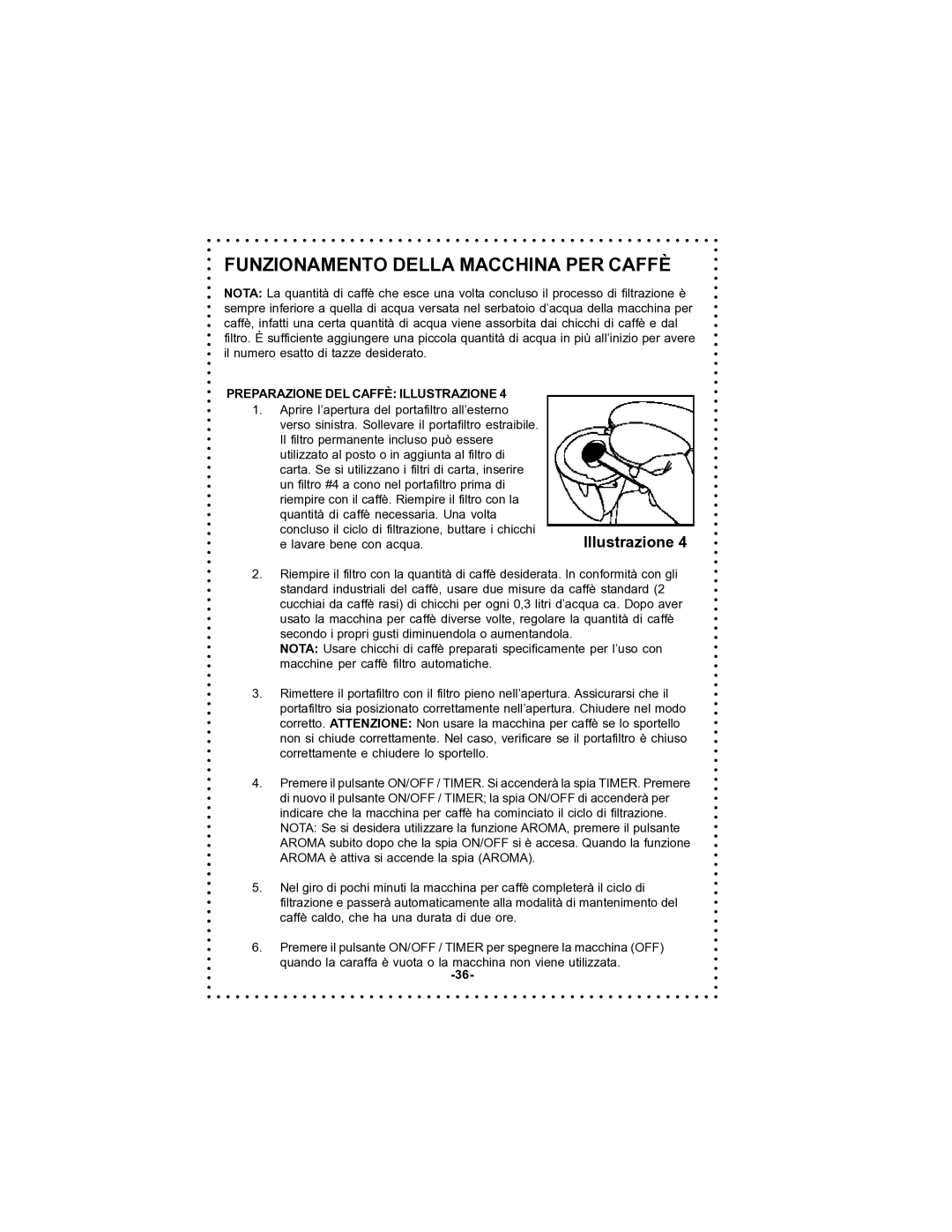 DeLonghi DC59TW instruction manual Preparazione DEL Caffè Illustrazione 