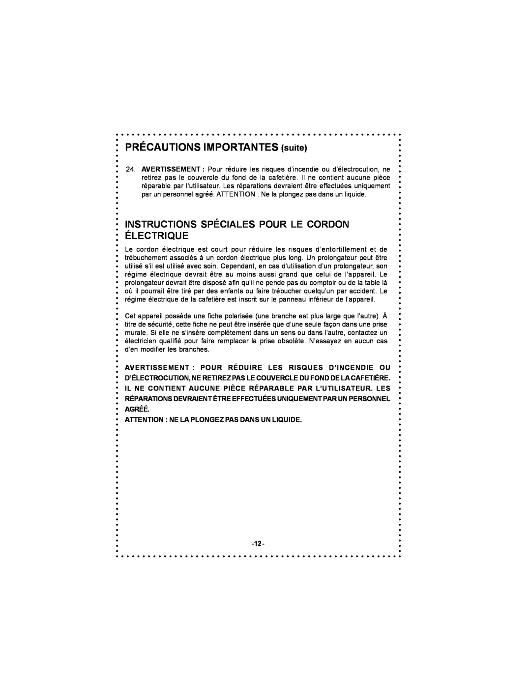 DeLonghi DC59TW instruction manual PRÉCAUTIONS IMPORTANTES suite, Instructions Spéciales Pour Le Cordon Électrique 