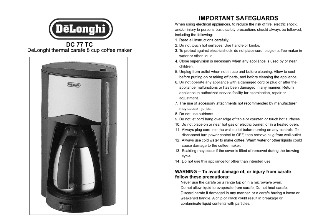 DeLonghi DC77TC manual Important Safeguards, DC 77 TC 