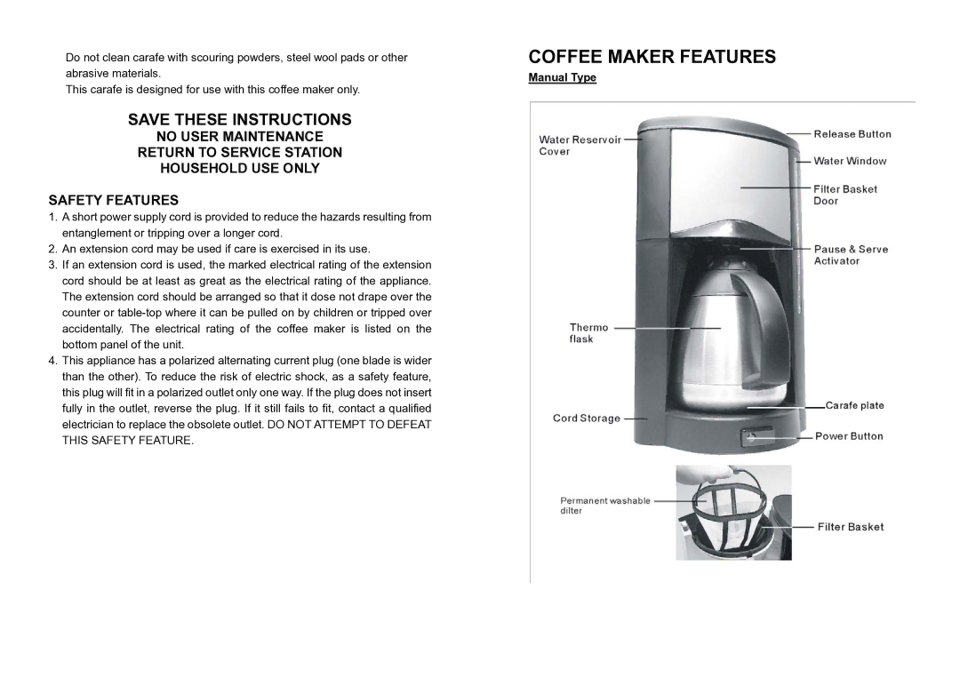 DeLonghi DC77TC manual Coffee Maker Features 