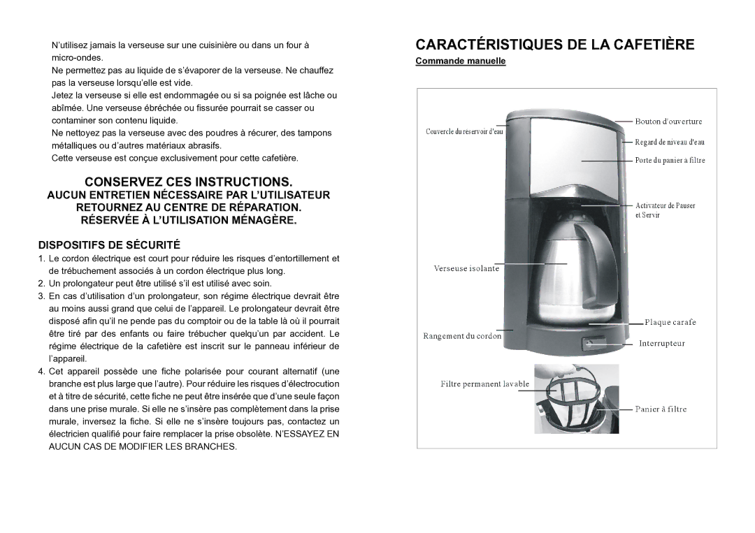 DeLonghi DC77TC Caractéristiques DE LA Cafetière, Conservez CES Instructions, Aucun Entretien Nécessaire PAR L’UTILISATEUR 