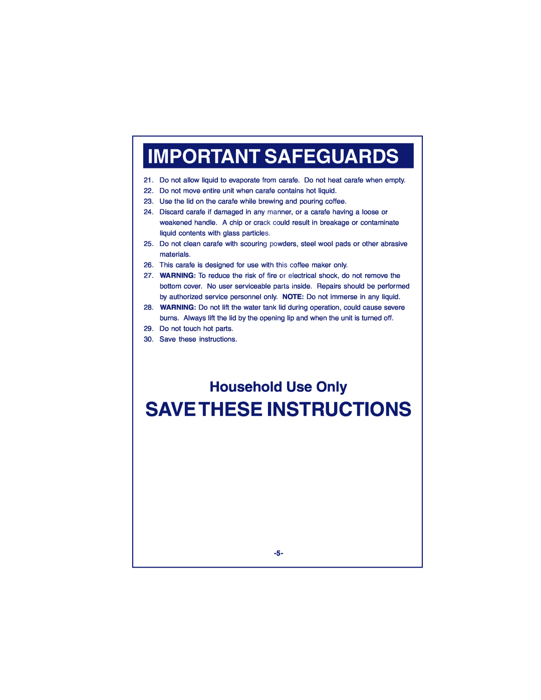 DeLonghi DC89TTC Series, DC87T Series instruction manual Important Safeguards, Savethese Instructions, Household Use Only 