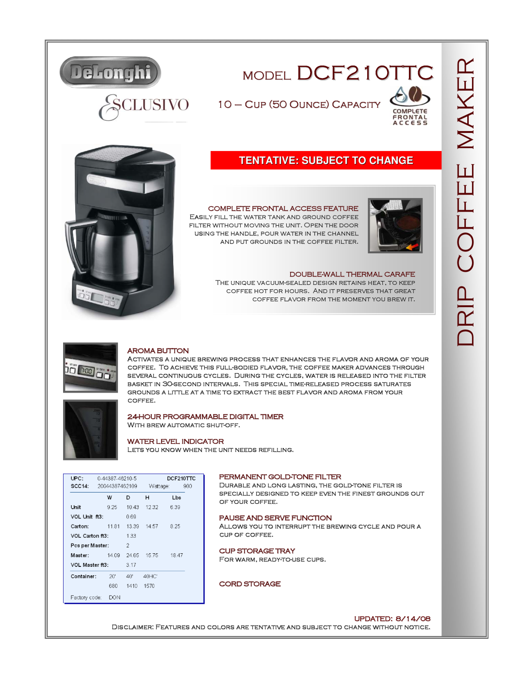 DeLonghi manual Drip Coffee Maker, MODEL DCF210TTC, Cup 50 Ounce Capacity, Tentative Subject To Change, Aroma Button 